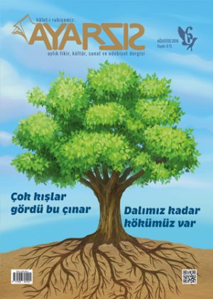 Ayarsız Ağustos 2016 – Sayı 6