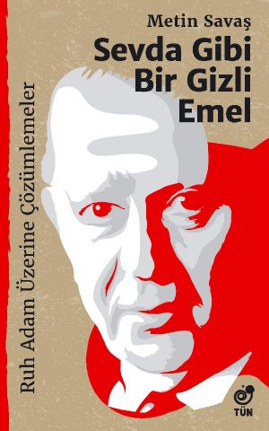 Sevda Gibi Bir Gizli Emel - Metin Savaş