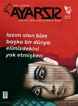 Ayarsız Eylül - 2019 Sayı:43
